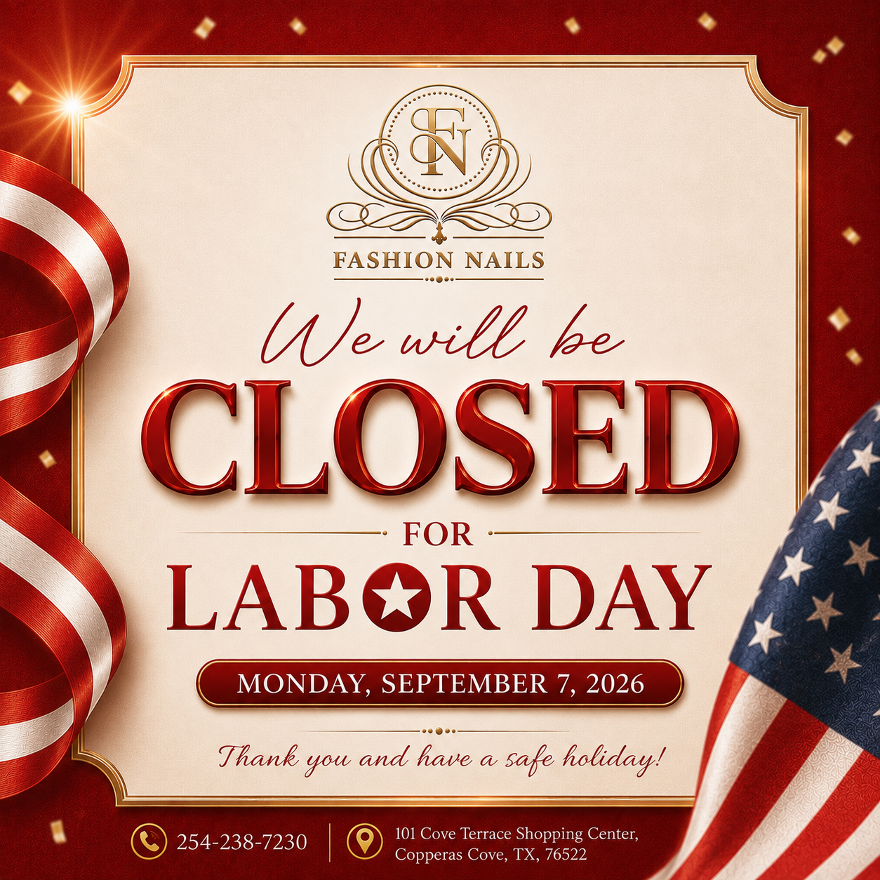 Fashion Nails will be closed for Labor Day on Monday, September 7, 2026.